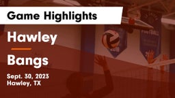 Hawley  vs Bangs  Game Highlights - Sept. 30, 2023