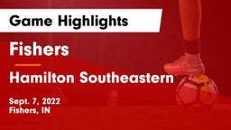 Fishers  vs Hamilton Southeastern  Game Highlights - Sept. 7, 2022