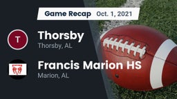 Recap: Thorsby  vs.  Francis Marion HS 2021