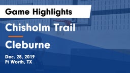 Chisholm Trail  vs Cleburne  Game Highlights - Dec. 28, 2019