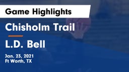 Chisholm Trail  vs L.D. Bell Game Highlights - Jan. 23, 2021