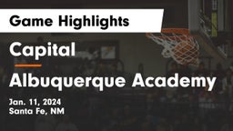 Capital  vs Albuquerque Academy  Game Highlights - Jan. 11, 2024