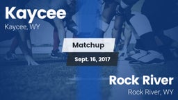 Matchup: Kaycee  vs. Rock River  2016