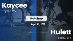 Matchup: Kaycee  vs. Hulett  2016