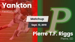 Matchup: Yankton  vs. Pierre T.F. Riggs  2019