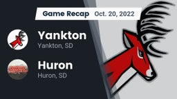 Recap: Yankton  vs. Huron  2022