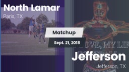 Matchup: North Lamar High vs. Jefferson  2018