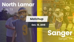 Matchup: North Lamar High vs. Sanger  2018