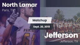 Matchup: North Lamar High vs. Jefferson  2019