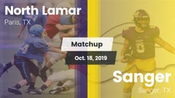 Matchup: North Lamar High vs. Sanger  2019
