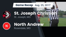 Recap: St. Joseph Christian  vs. North Andrew  2017