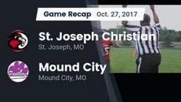 Recap: St. Joseph Christian  vs. Mound City  2017