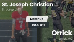 Matchup: St. Joseph Christian vs. Orrick  2018
