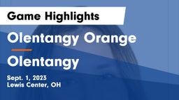 Olentangy Orange  vs Olentangy  Game Highlights - Sept. 1, 2023