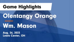 Olentangy Orange  vs Wm. Mason  Game Highlights - Aug. 26, 2023