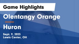 Olentangy Orange  vs Huron  Game Highlights - Sept. 9, 2023
