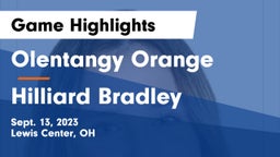 Olentangy Orange  vs Hilliard Bradley  Game Highlights - Sept. 13, 2023