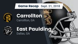 Recap: Carrollton  vs. East Paulding  2018