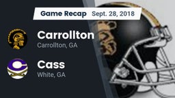 Recap: Carrollton  vs. Cass  2018