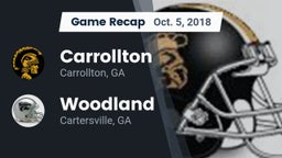 Recap: Carrollton  vs. Woodland  2018