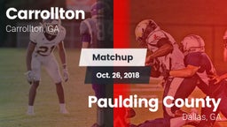 Matchup: Carrollton High vs. Paulding County  2018