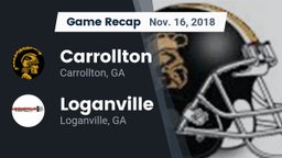 Recap: Carrollton  vs. Loganville  2018