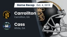 Recap: Carrollton  vs. Cass  2019