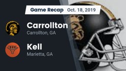 Recap: Carrollton  vs. Kell  2019