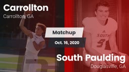 Matchup: Carrollton High vs. South Paulding  2020