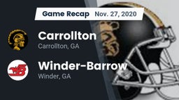 Recap: Carrollton  vs. Winder-Barrow  2020