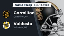 Recap: Carrollton  vs. Valdosta  2020