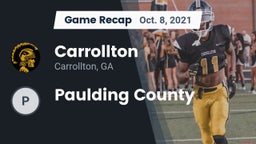 Recap: Carrollton  vs. Paulding County  2021