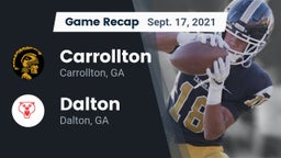 Recap: Carrollton  vs. Dalton  2021
