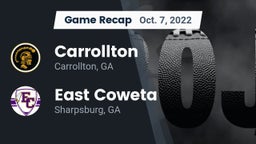 Recap: Carrollton  vs. East Coweta  2022