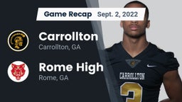 Recap: Carrollton  vs. Rome High 2022