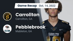 Recap: Carrollton  vs. Pebblebrook  2022