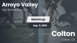 Matchup: Arroyo Valley High S vs. Colton  2016
