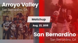 Matchup: Arroyo Valley High S vs. San Bernardino  2018