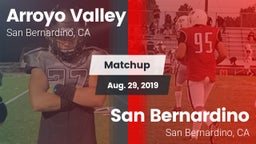 Matchup: Arroyo Valley High S vs. San Bernardino  2019