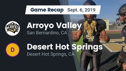 Recap: Arroyo Valley  vs. Desert Hot Springs  2019