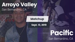 Matchup: Arroyo Valley High S vs. Pacific  2019