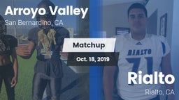 Matchup: Arroyo Valley High S vs. Rialto  2019