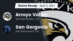 Recap: Arroyo Valley  vs. San Gorgonio  2021