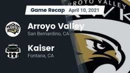 Recap: Arroyo Valley  vs. Kaiser  2021