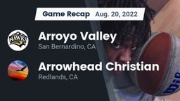 Recap: Arroyo Valley  vs. Arrowhead Christian  2022