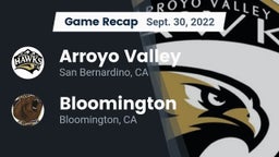 Recap: Arroyo Valley  vs. Bloomington  2022