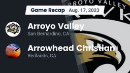 Recap: Arroyo Valley  vs. Arrowhead Christian  2023