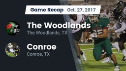 Recap: The Woodlands  vs. Conroe  2017