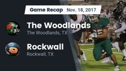 Recap: The Woodlands  vs. Rockwall  2017