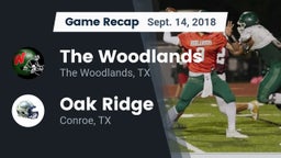 Recap: The Woodlands  vs. Oak Ridge  2018